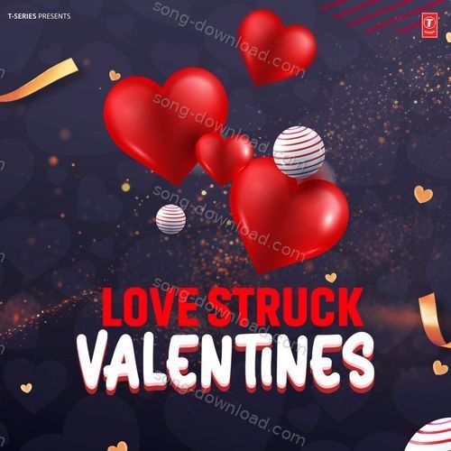 Love Struck Valentines Aditi Singh Sharma MP3 Download